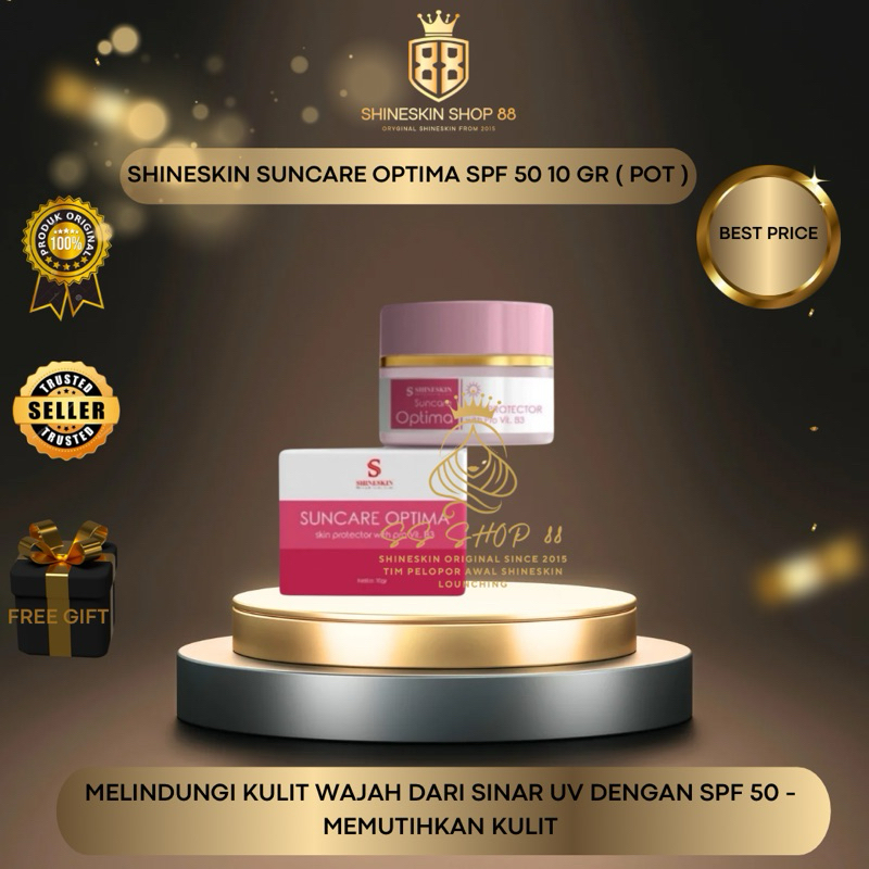 SHINESKIN SUNCARE  TS OPTIMA SPF 50  / SUNCARE KULIT BERMINYAK / SUNCARE PENCERAH / SUNCARE FLEK