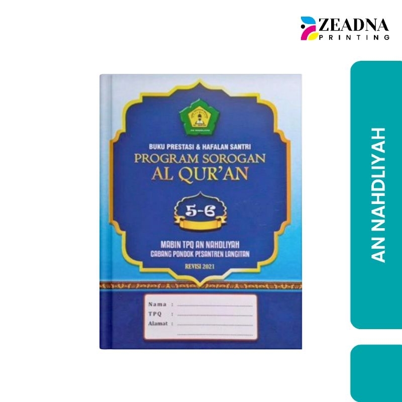 

Buku Prestasi & Hafalan Santri TPQ Mabin An Nahdliyah Langitan PSQ 5-6