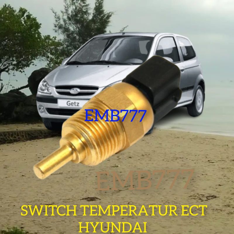 SWITCH TEMPERATUR ECT HYUNDAI GETZ i10 ACCENT ELANTRA