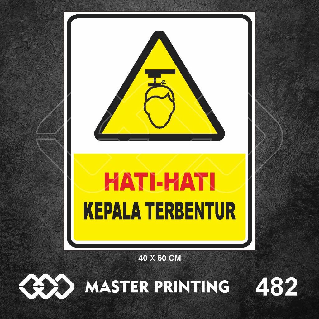 

482 - Stiker Hati-hati, Kepala Terbentur, Sticker Vinyl, Tahan Air, Termurah, dan Bisa Custom