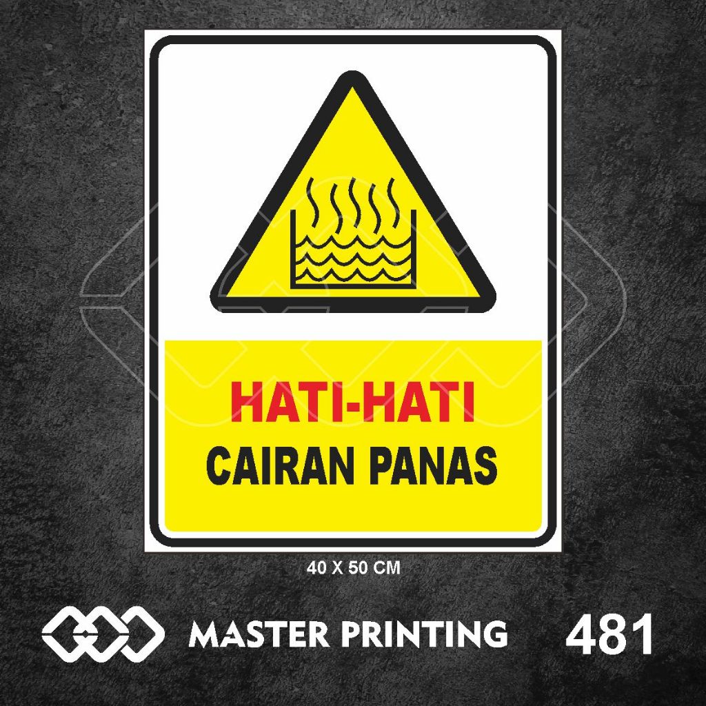 

481 - Stiker Hati-hati, Cairan Panas, Sticker Vinyl, Tahan Air, Termurah, dan Bisa Custom