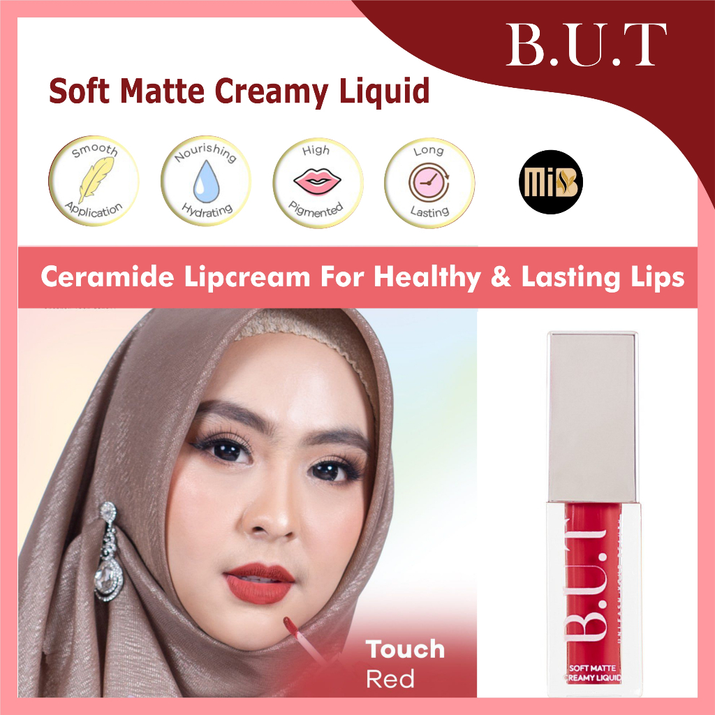 B.U.T Touch Red Soft Matte Creamy Liquid Lipcream BUT Lip Cream Transferproof Drinkproof