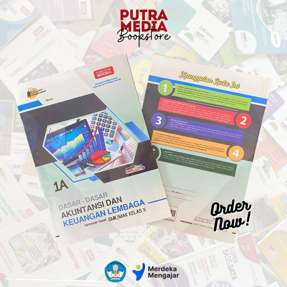 BUKU KUMER 1A: Dasar-Dasar Akuntansi dan Keuangan Lembaga (AKL) untuk SMK/MAK Kelas X Semester Gasal