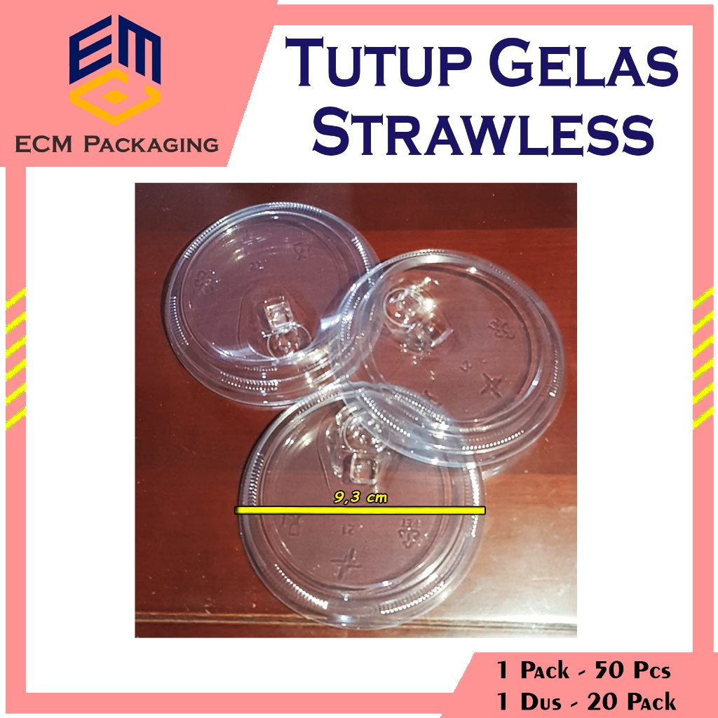 TUTUP GELAS DATAR BENING STRAWLESS DIAMETER BESAR 50 PCS | TUTUP STRAWLESS STARINDO