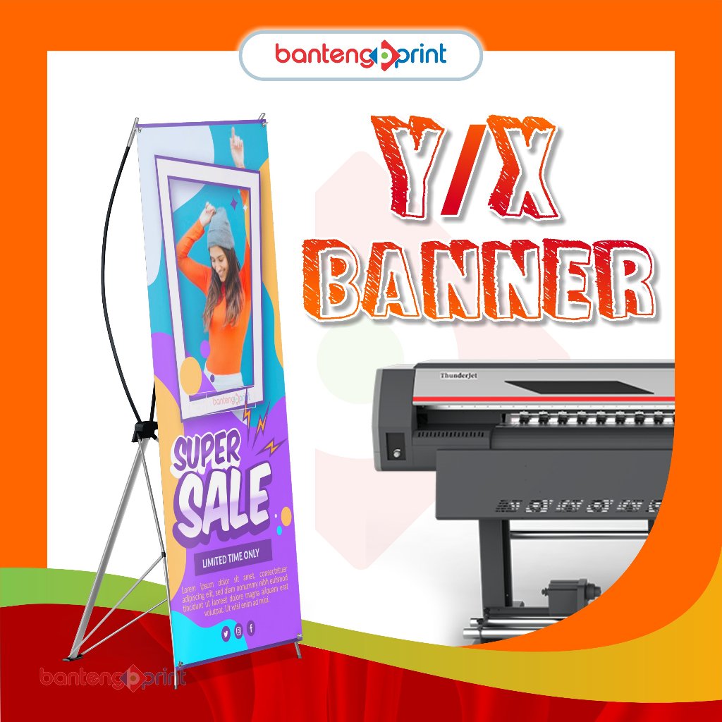 Y BANNER | X BANNER MURAH | PRINT Y BANNER CEPAT