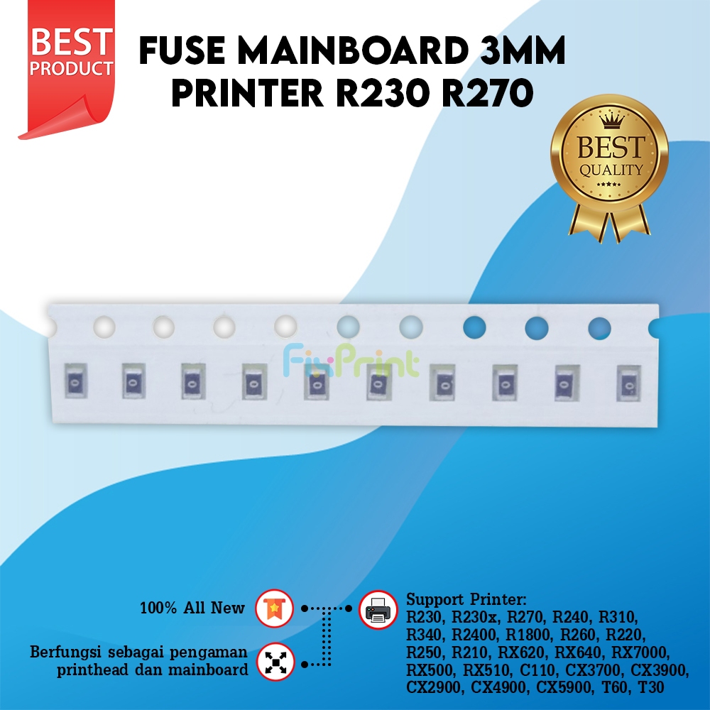 Fuse Mainboard Epson Besar 3mm Fuse Board Printer EP R230 R230X R270 R240