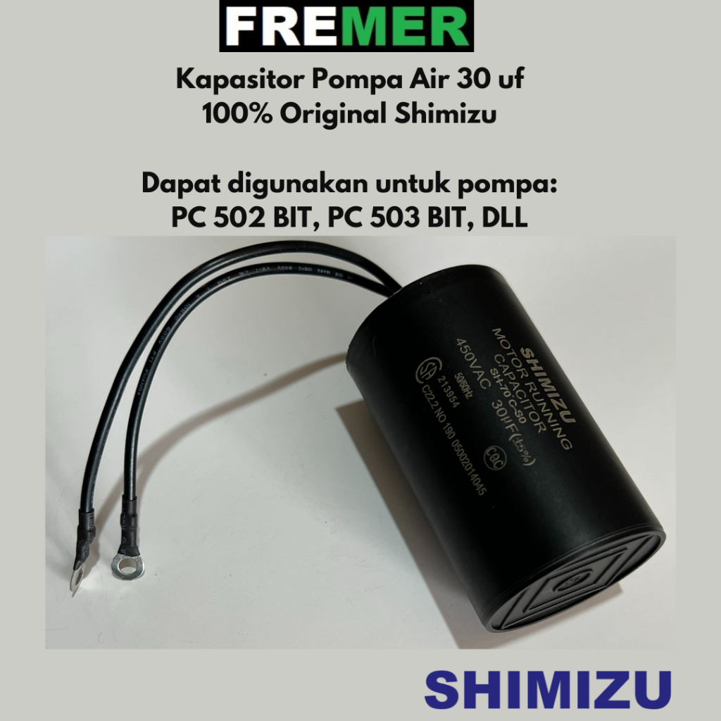 SHIMIZU Kapasitor Pompa Air 30 uf PC 502 BIT / PC 503 BIT / DLL