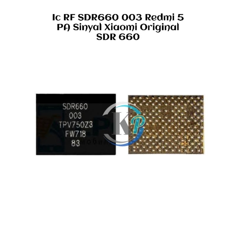 Ic RF SDR660 003 Redmi 5 PA Sinyal Xiaomi Original SDR 660 003 Original