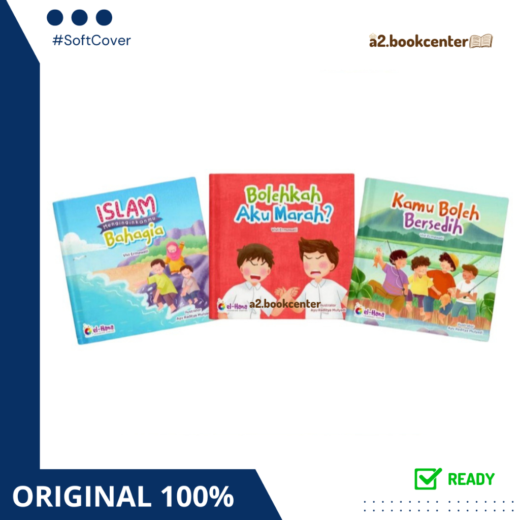 Elhana -  Buku Pendidikan Emosi - Sehat Emosi Dalam Islam Elhana Buku Bacaan Anak