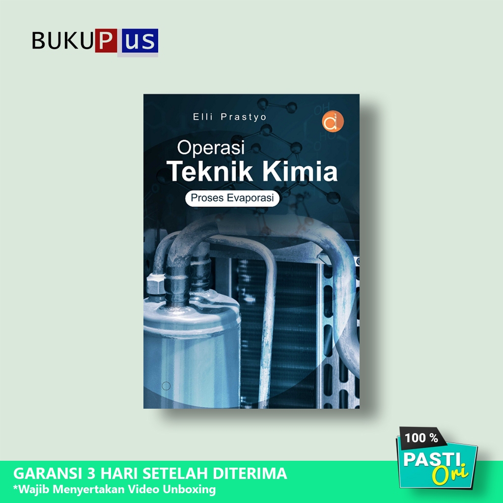 Buku Operasi Teknik Kimia (Proses Evaporasi) - Original
