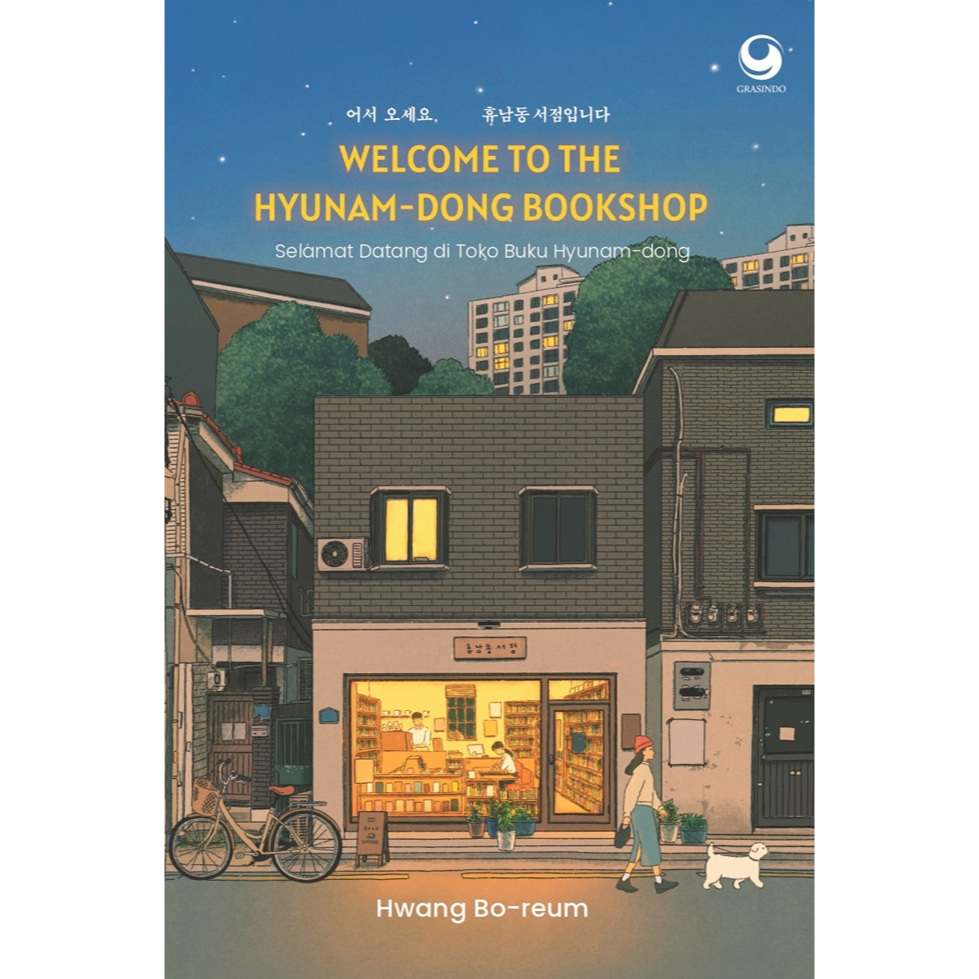 Welcome To The Hyunam-Dong Bookshop Selamat Datang Di Toko Buku Hyunam-Dong - Hwang Bo-Reum