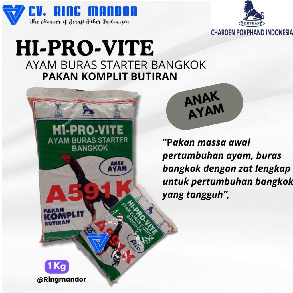 HI PRO VITE A591K pakan Ayam buras bangkok A591K pur ayam