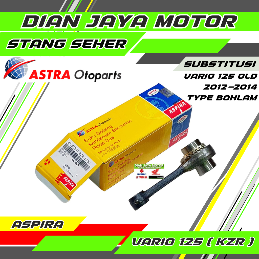 STANG SEHER VARIO 125 CONROD H2-06381-KZR-1700 SETANG SEHER VARION 125 FI ESP ORI ASTRA ASPIRA ORIGI