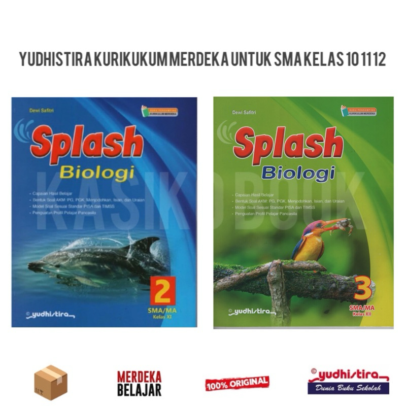 Buku Splash Biologi Kelas 10 11 12 SMA Yudhistira Kurikulum Merdeka