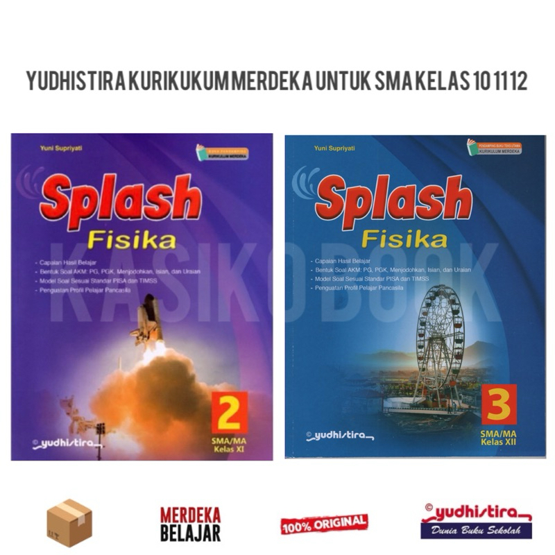 Buku Splash Fisika Kelas 10 11 12 SMA Yudhistira Kurikulum Merdeka