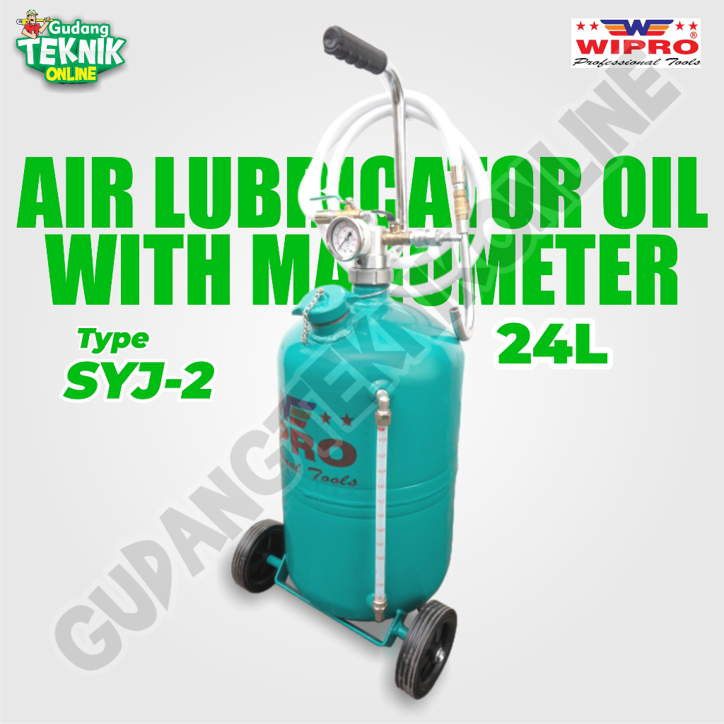 Air Lubricator Oil + Mano Meter 24 L WIPRO SYJ-2 New / Alat Pompa Oli Gardan Angin + Manometer Pompa