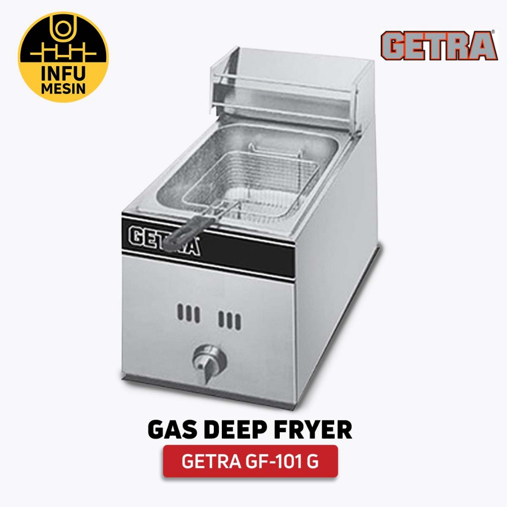 GAS DEEP FRYER GETRA GF-101 G