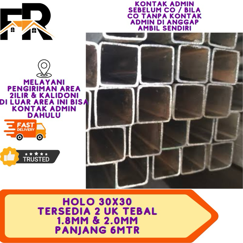 BESI HOLO 30x30 TEBAL 1.6MM & 1.8MM PANJANG 6MTR PERBATANG