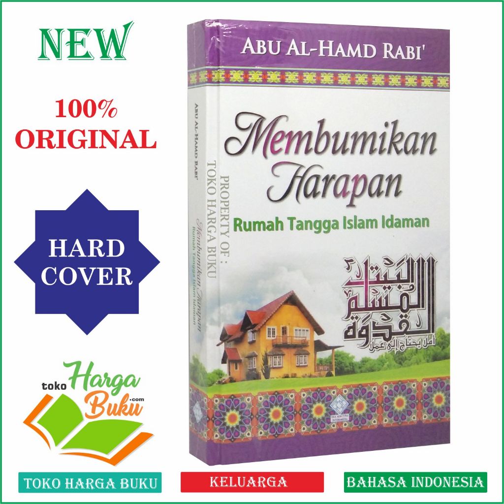 Foto Membumikan Harapan Rumah Tangga Islam Idaman Islamic Parenting Pernikahan Penerbit Era Adicitra Intermedia