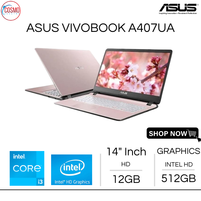 LAPTOP ASUS A407UA INTEL CORE i3-7020U (FINGERPRINT) / RAM 12GB SSD 512GB / WIN 10 + OFFICE