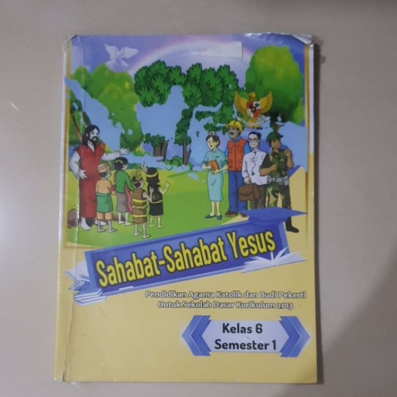 

Agama Sahabat-sahabat Yesus Semester 1