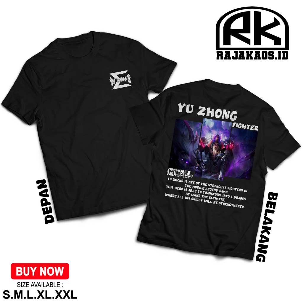 RAJA KAOS MOBILE LEGEND YU ZHONG FIGHTER - KAOS YU ZHONG FIGHTER - KAOS ML VIRAL - T-SHIRT PRIA - AT
