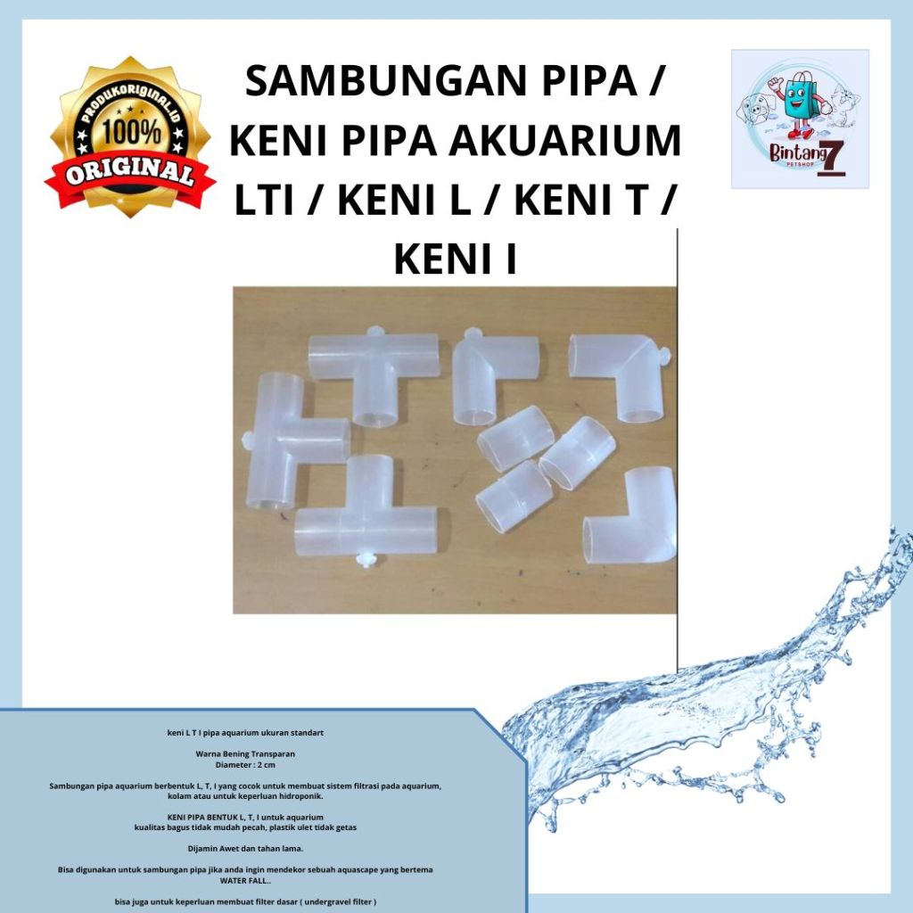 SAMBUNGAN PIPA / KENI PIPA AKUARIUM LTI / KENI L / KENI T / KENI I