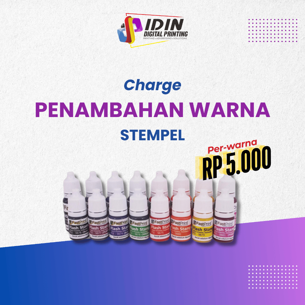 

Biaya Penambahan Warna Stempel Flash - Idin Digital Printing