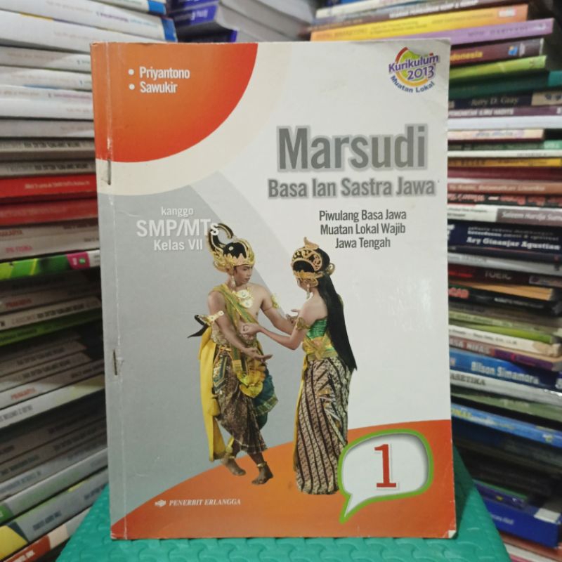 Buku Marsudi Basa Lan Sastra Jawa Bahasa Jawa Muatan Lokal Wajib Kelas 7 VII 1 SMP MTS Penerbit Erla