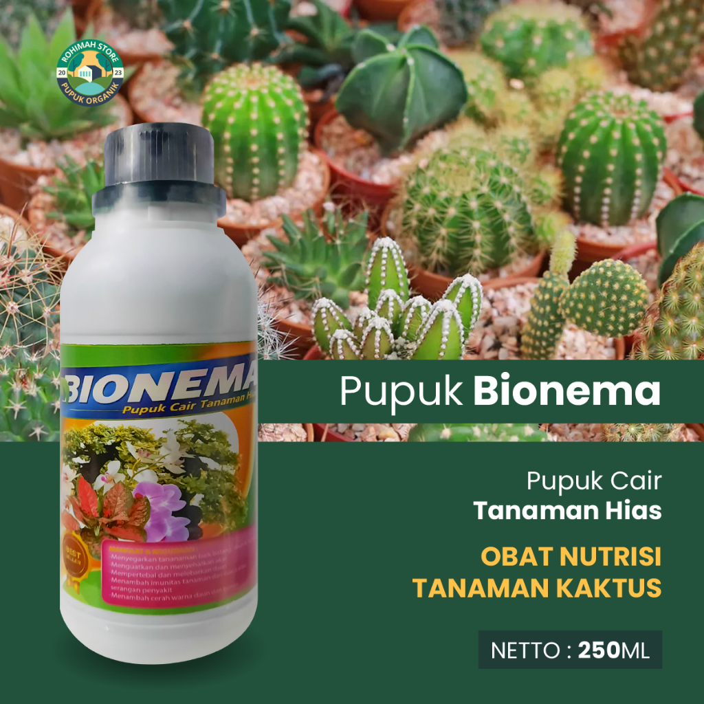 Pupuk Cair Tanaman Hias KAKTUS BIONEMA 250ML - Obat Nutrisi Tanaman Kaktus Paling Bagus - Pupuk Cair