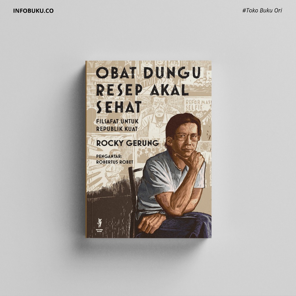 Buku Obat Dungu Resep Akal Sehat - Rocky Gerung