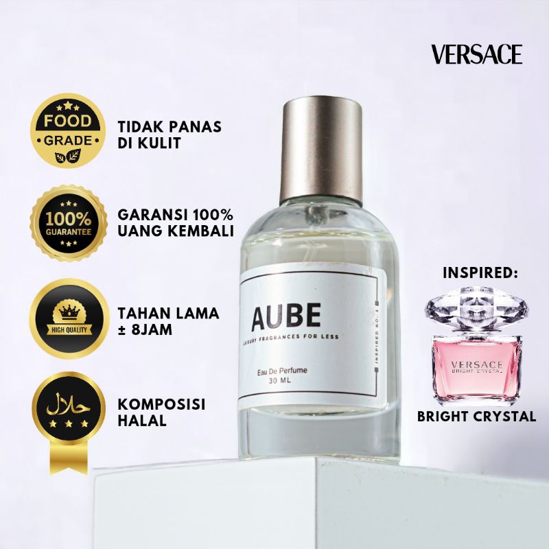 Aube - Bright Crystal Parfum Wanita Aroma Tahan Lama Eau De Perfume 10ML 30ML 50ML Minyak Wangi Dupe