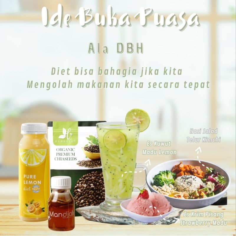

PAKET DBH PURE LEMON DIET, CHIA SEEDS, MADU MANDJA DRIED LEMON