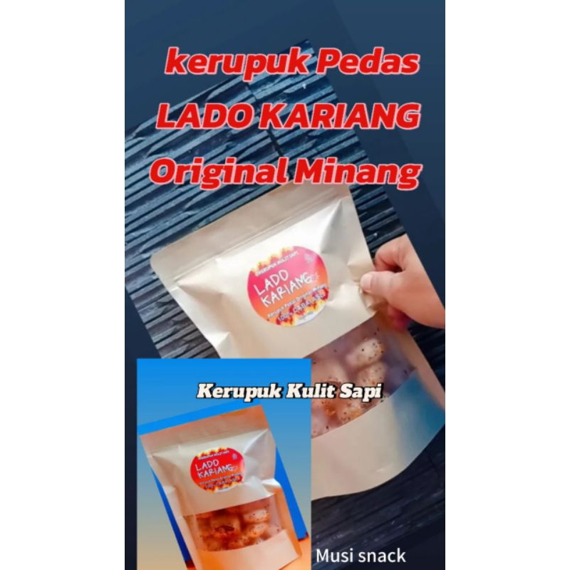 

Kerupuk Pedas Kulit Sapi LADO KARIANG (Cabe Kering) Original Minang.