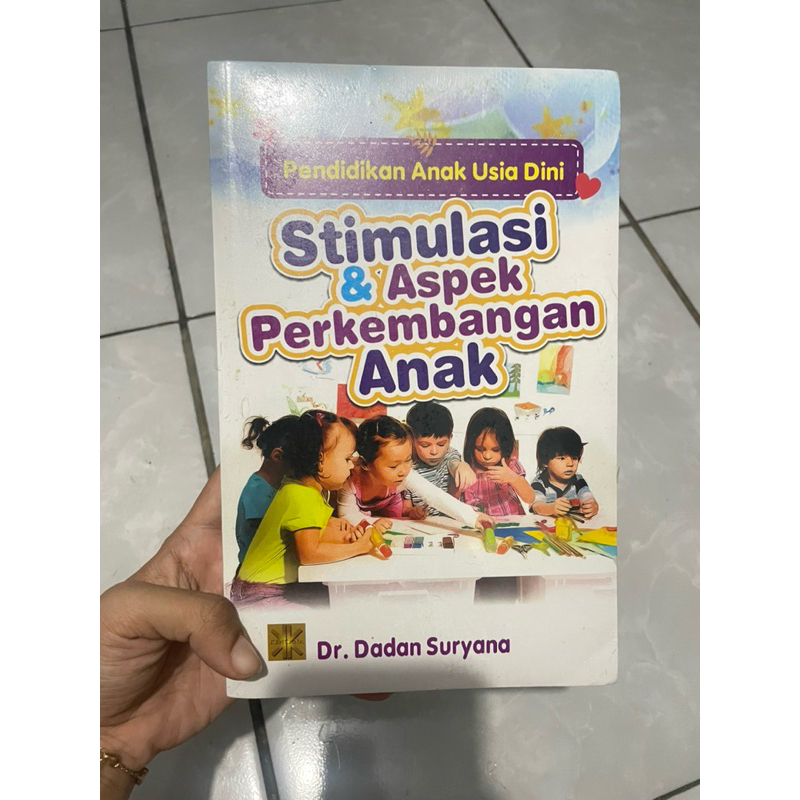

BukuPendidikan Anak Usia Dini Stimulasi dan aspek perkmbangananak