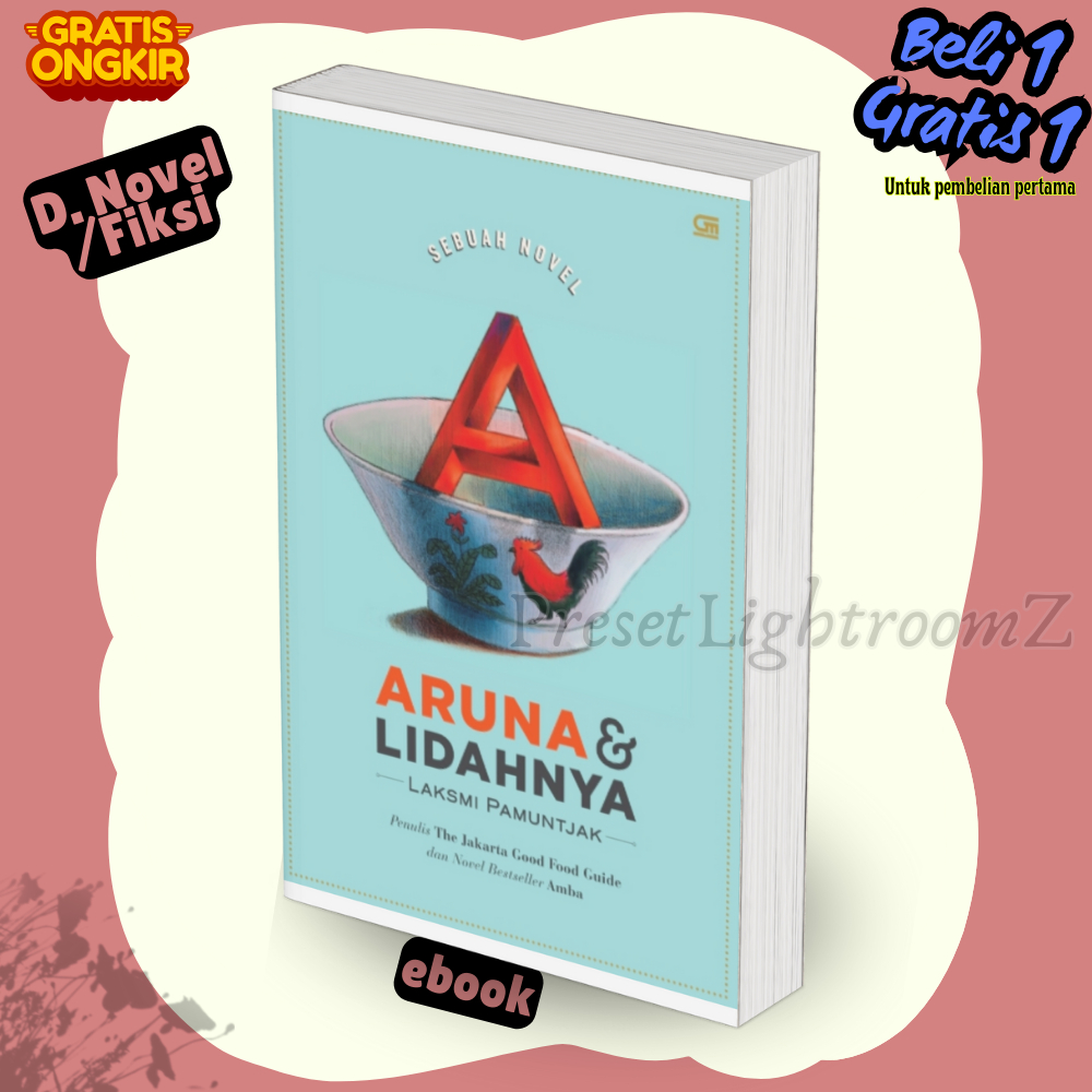

Novel0043 Aruna Dan Lidahnya-Revisi