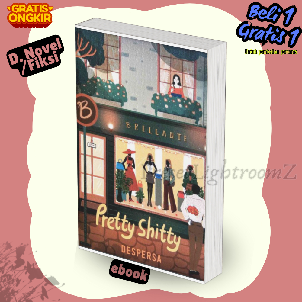 

Novel0219 Pretty Shitty By Despersa-Revisi