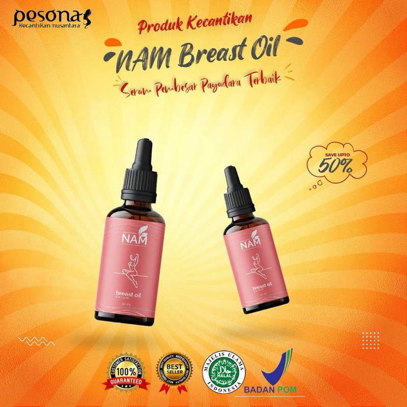 [TERLARIS] NAM BREAST OIL / PEMBESAR PAY*DAR DAN PENGETAT PAY* DARA PAYUDARA NASA ALAMI ORIGINAL [BI