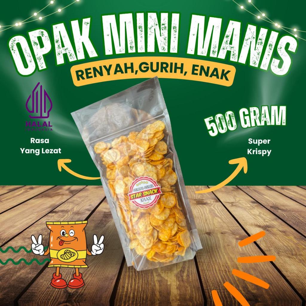 

Opak Mini Manis Gurih Renyah Cemilan starsnack cemal cemil