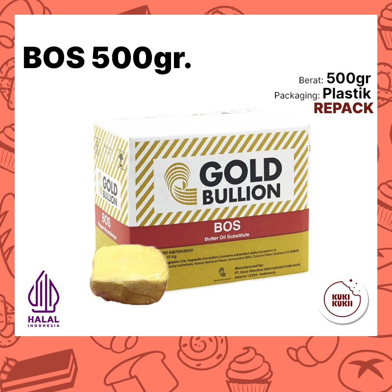 

BOS Gold Bullion 500gr REPACK | GOLD BULLION Butter Oil Substitute KILOAN 500 gr