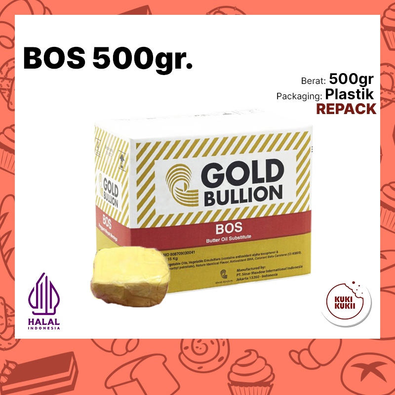 

BOS Gold Bullion 500gr REPACK | GOLD BULLION Butter Oil Substitute KILOAN 500 gr