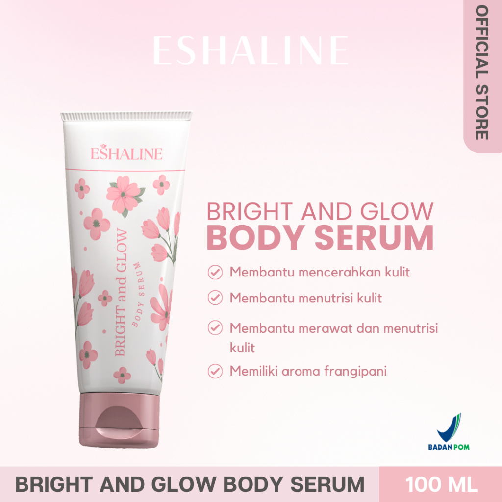 Eshaline Bright and Glow Body Serum | Pemutih Kulit BPOM