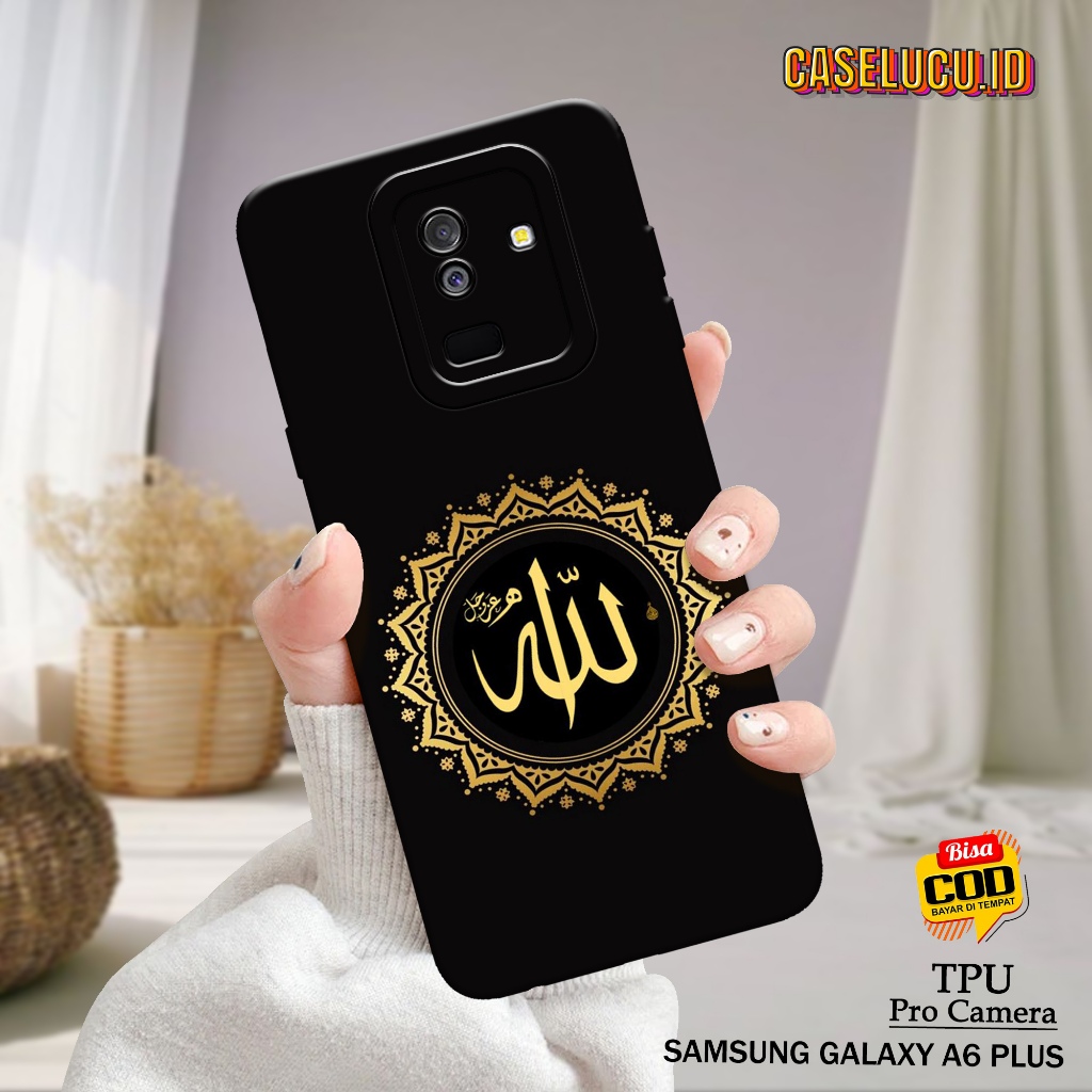 Casing Hp Samsung A6 Plus Terbaru - Case Lucu - Case Samsung A6 Plus - Fashion Case Muslim - Soft Ca
