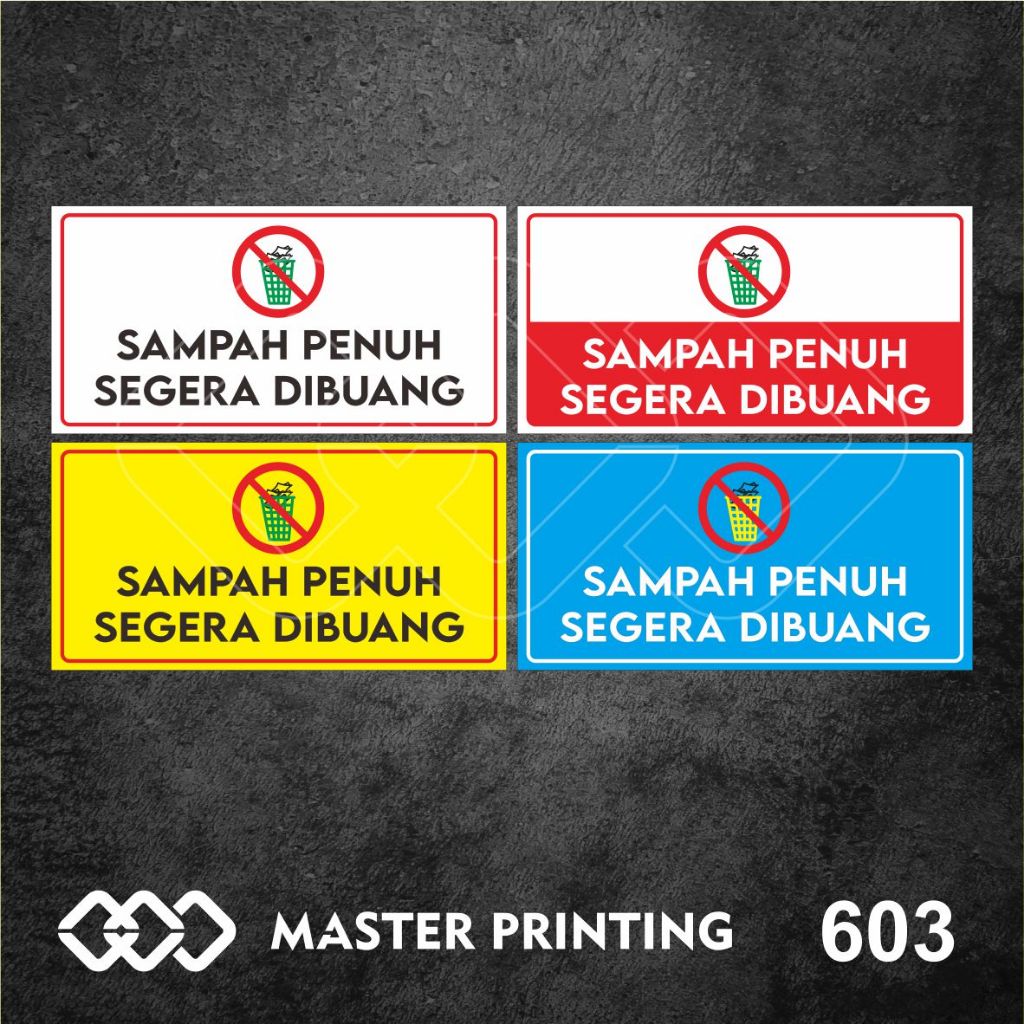 

603 - Stiker Sampah Penuh Segera Dibuang, Sticker Vinyl, Tahan Air, Termurah, dan Bisa Custom