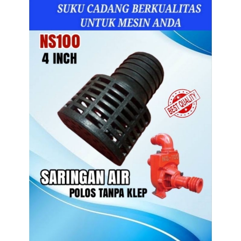 NS100 Saringan air polos/tanpa klep 4 inch