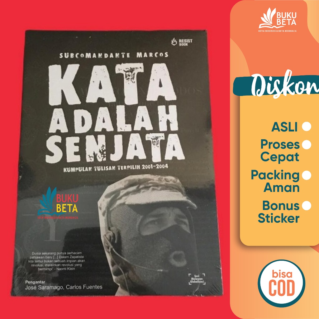 Kata Adalah Senjata - Subcomandante Marcos