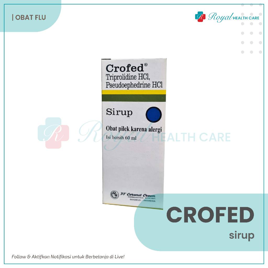 CROFED SIRUP 60 ML Untuk Meredakan Pilek