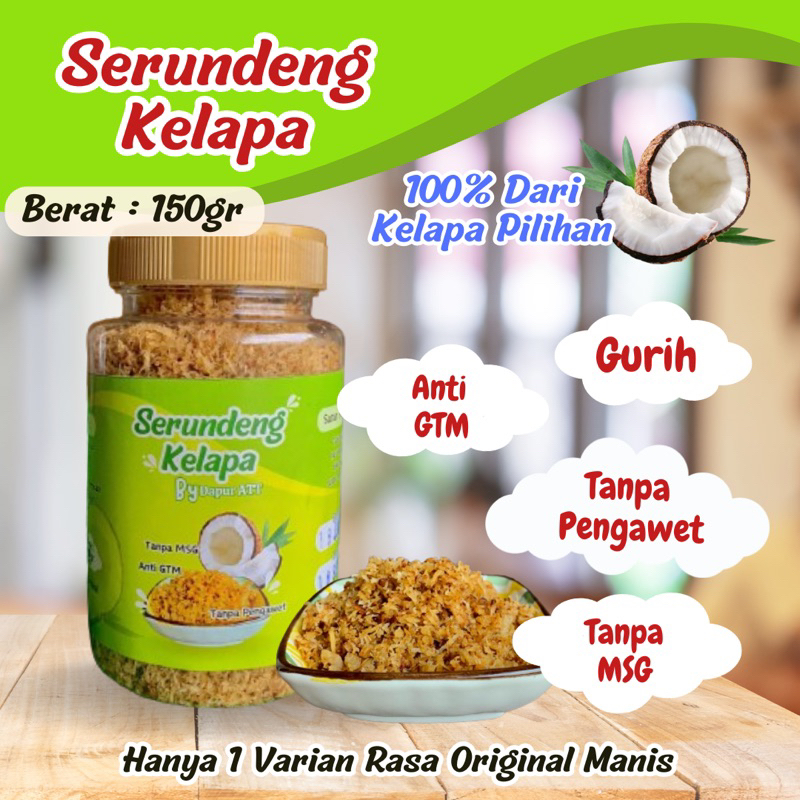 

SERUNDENG KELAPA 100% dari Kelapa Tanpa MSG Pengawet Pewarna