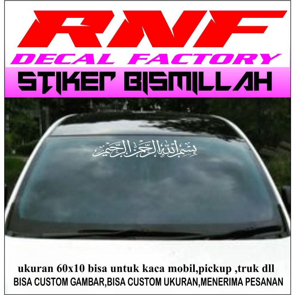 STIKER BISMILLAH..STIKER BISMILLAH KACA MOBIL,STIKER KACA DEPAN