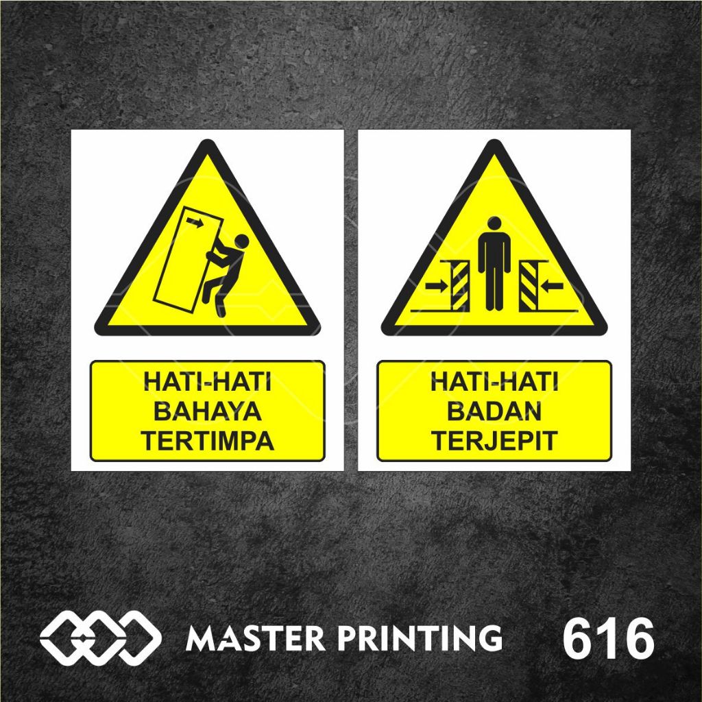 

616 - Stiker Safety Sign, Sticker Vinyl, Premium, Tahan Air, Termurah, dan Bisa Custom